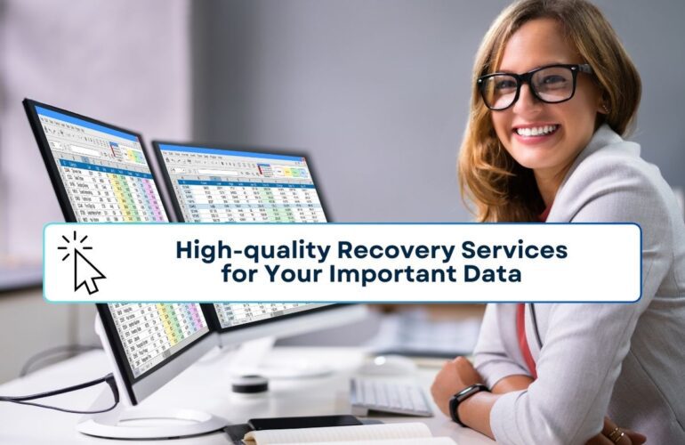 High-quality Recovery Services for Your Important Data