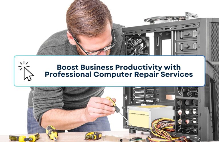Boost Business Productivity with Professional Computer Repair Services